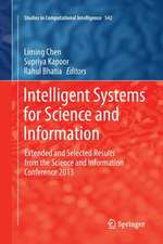 Intelligent Systems for Science and Information: Extended and Selected Results from the Science and Information Conference 2013