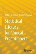 Statistical Literacy for Clinical Practitioners