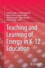 Teaching and Learning of Energy in K – 12 Education