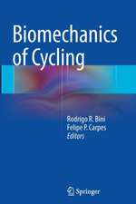 Biomechanics of Cycling