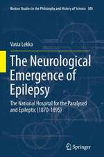 The Neurological Emergence of Epilepsy: The National Hospital for the Paralysed and Epileptic (1870-1895)