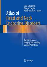 Atlas of Head and Neck Endocrine Disorders: Special Focus on Imaging and Imaging-Guided Procedures