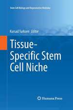 Tissue-Specific Stem Cell Niche