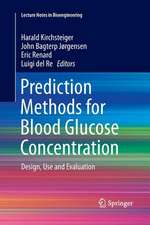 Prediction Methods for Blood Glucose Concentration: Design, Use and Evaluation