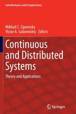 Continuous and Distributed Systems: Theory and Applications