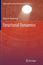 Strømmen, E: Structural Dynamics
