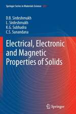 Electrical, Electronic and Magnetic Properties of Solids