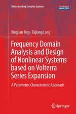 Frequency Domain Analysis and Design of Nonlinear Systems based on Volterra Series Expansion: A Parametric Characteristic Approach