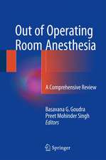 Out of Operating Room Anesthesia: A Comprehensive Review