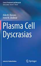 Plasma Cell Dyscrasias