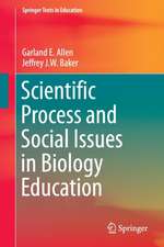 Scientific Process and Social Issues in Biology Education