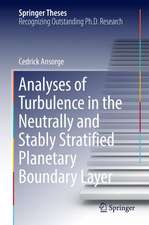 Analyses of Turbulence in the Neutrally and Stably Stratified Planetary Boundary Layer