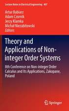 Theory and Applications of Non-integer Order Systems: 8th Conference on Non-integer Order Calculus and Its Applications, Zakopane, Poland