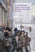 Outsourcing Legal Aid in the Nordic Welfare States