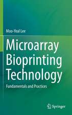 Microarray Bioprinting Technology: Fundamentals and Practices