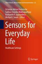 Sensors for Everyday Life: Healthcare Settings