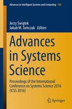 Advances in Systems Science: Proceedings of the International Conference on Systems Science 2016 (ICSS 2016)