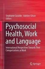 Psychosocial Health, Work and Language: International Perspectives Towards Their Categorizations at Work