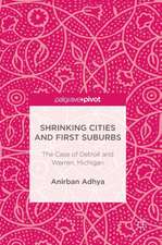 Shrinking Cities and First Suburbs: The Case of Detroit and Warren, Michigan