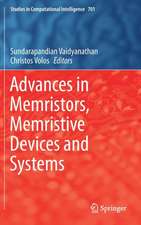 Advances in Memristors, Memristive Devices and Systems