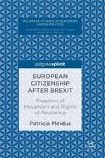 European Citizenship after Brexit: Freedom of Movement and Rights of Residence