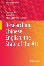 Researching Chinese English: the State of the Art