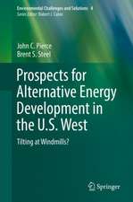 Prospects for Alternative Energy Development in the U.S. West: Tilting at Windmills?