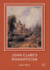 John Clare's Romanticism