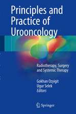 Principles and Practice of Urooncology: Radiotherapy, Surgery and Systemic Therapy