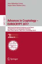 Advances in Cryptology – EUROCRYPT 2017: 36th Annual International Conference on the Theory and Applications of Cryptographic Techniques, Paris, France, April 30 – May 4, 2017, Proceedings, Part II