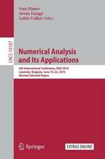 Numerical Analysis and Its Applications: 6th International Conference, NAA 2016, Lozenetz, Bulgaria, June 15-22, 2016, Revised Selected Papers