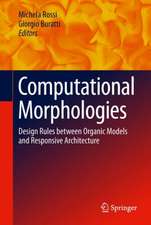 Computational Morphologies: Design Rules Between Organic Models and Responsive Architecture