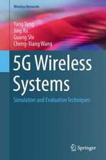 5G Wireless Systems: Simulation and Evaluation Techniques