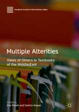 Multiple Alterities: Views of Others in Textbooks of the Middle East