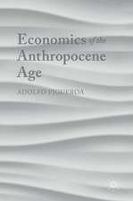 Economics of the Anthropocene Age