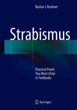 Strabismus: Practical Pearls You Won’t Find in Textbooks