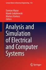 Analysis and Simulation of Electrical and Computer Systems