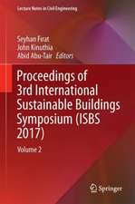 Proceedings of 3rd International Sustainable Buildings Symposium (ISBS 2017): Volume 2