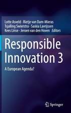 Responsible Innovation 3: A European Agenda?