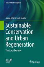 Sustainable Conservation and Urban Regeneration: The Luxor Example