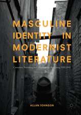 Masculine Identity in Modernist Literature