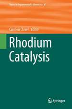 Rhodium Catalysis