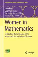 Women in Mathematics: Celebrating the Centennial of the Mathematical Association of America