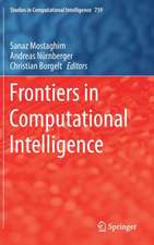 Frontiers in Computational Intelligence