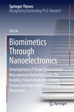 Biomimetics Through Nanoelectronics: Development of Three Dimensional Macroporous Nanoelectronics for Building Smart Materials, Cyborg Tissues and Injectable Biomedical Electronics