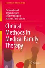 Clinical Methods in Medical Family Therapy