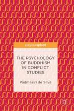 The Psychology of Buddhism in Conflict Studies