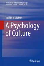 A Psychology of Culture