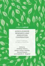 Africa-Europe Research and Innovation Cooperation: Global Challenges, Bi-regional Responses