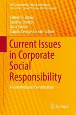 Current Issues in Corporate Social Responsibility: An International Consideration